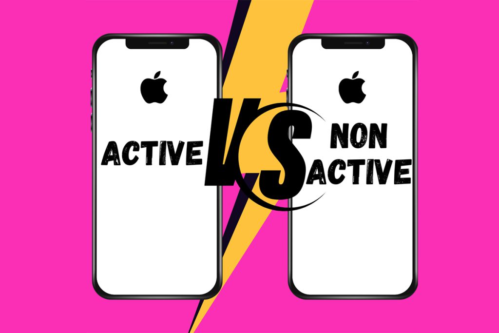 the Difference Between an Active and a Non (Not)-Active iPhone?